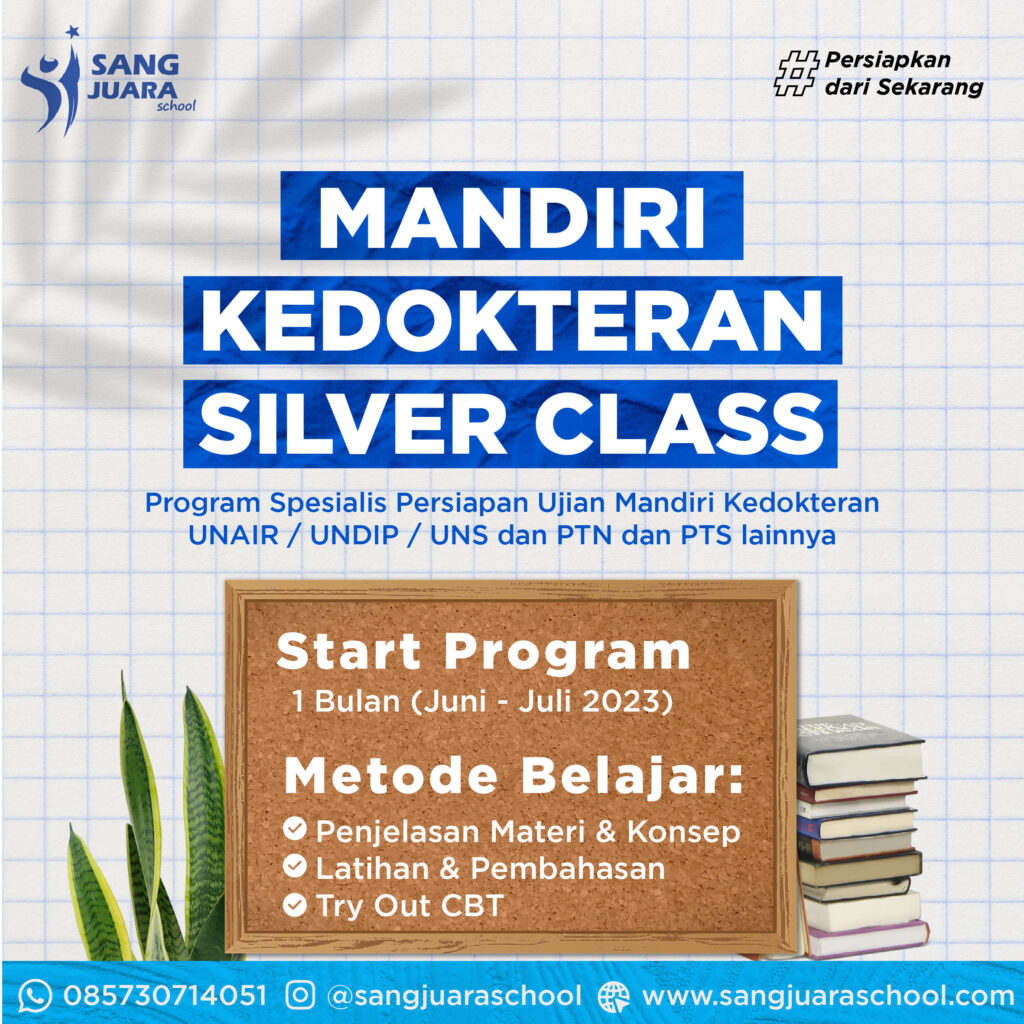 Program Mandiri Kedokteran Gold Class. Sang Juara School. Konsultan ...