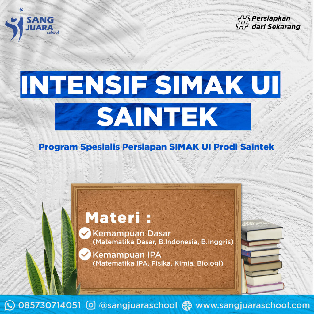 Program Bimbingan SIMAK UI - Sang Juara School - Konsultan Belajar No.1 ...