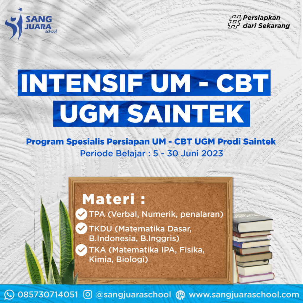 Program Intensif UM-UGM/CBT Saintek Sang Juara School