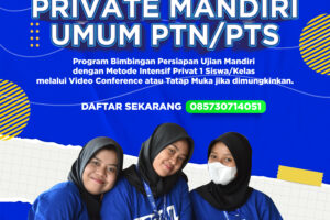 Program Bimbingan Privat Intensif UTBK & MANDIRI PTN / PTS